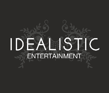 Idealistic entertainment